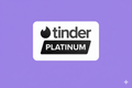 TINDER PLATINUM GIFTCARD 6 Mnth.